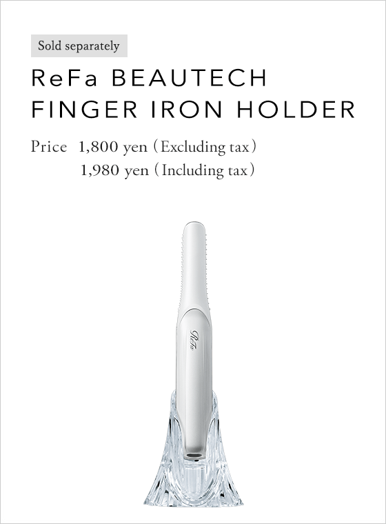 ReFa BEAUTECH FINGER IRON HOLDER