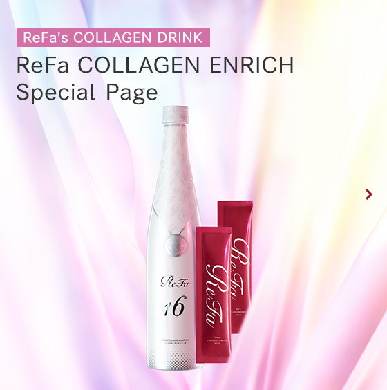 ReFa COLLAGEN ENRICH Special Page