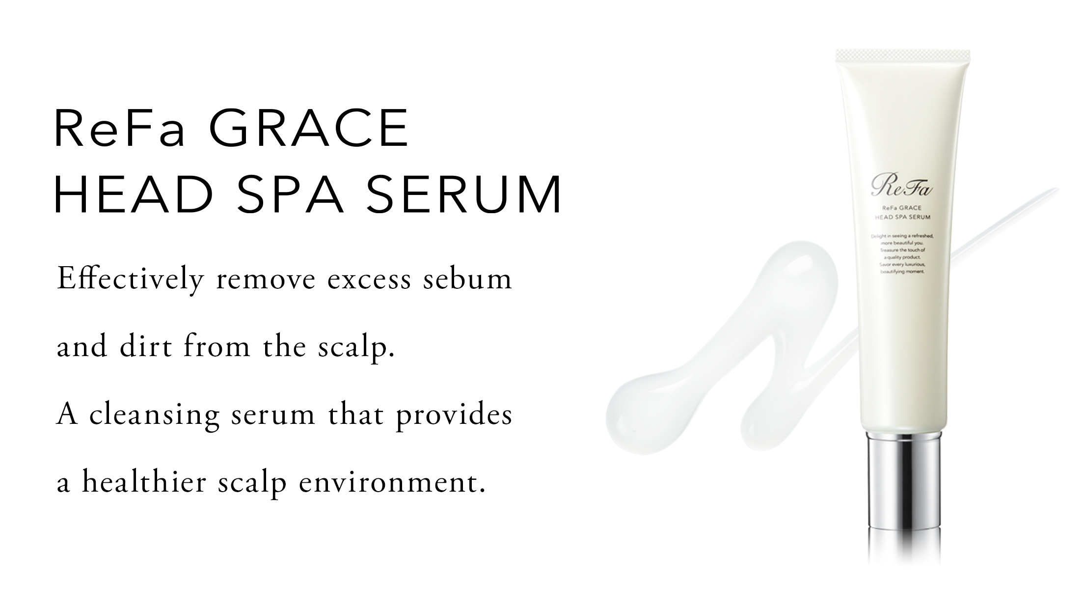 ReFa GRACE HEAD SPA SERUM | PRODUCTS | ReFa | MTG Co., Ltd.