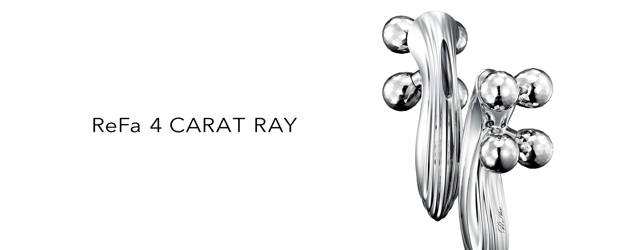 ReFa 4 CARAT RAY | PRODUCTS | ReFa | MTG Co., Ltd.