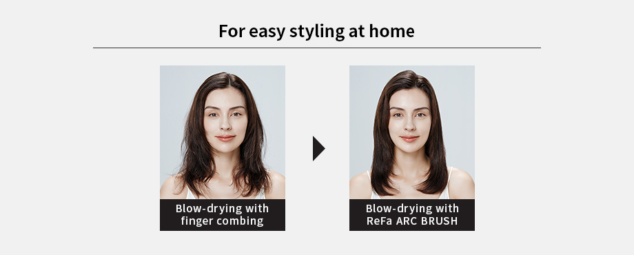 For easy styling at home