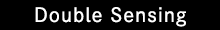 Double Sensing