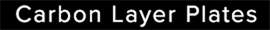 Carbon Layer Plates
