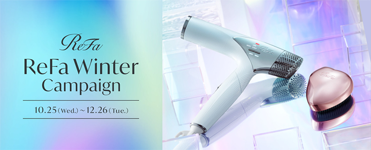 ReFa Winter Campaign