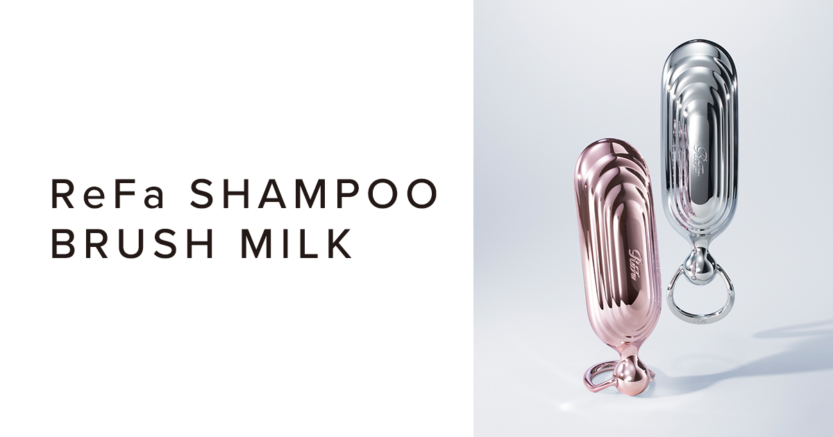 OG_157_ReFa_SHAMPOO_BRUSH_MILK.jpg