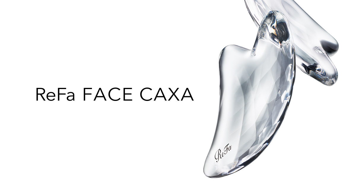 リファフェイスカッサ - ReFa FACE CAXA | 商品情報 | ReFa（リファ 