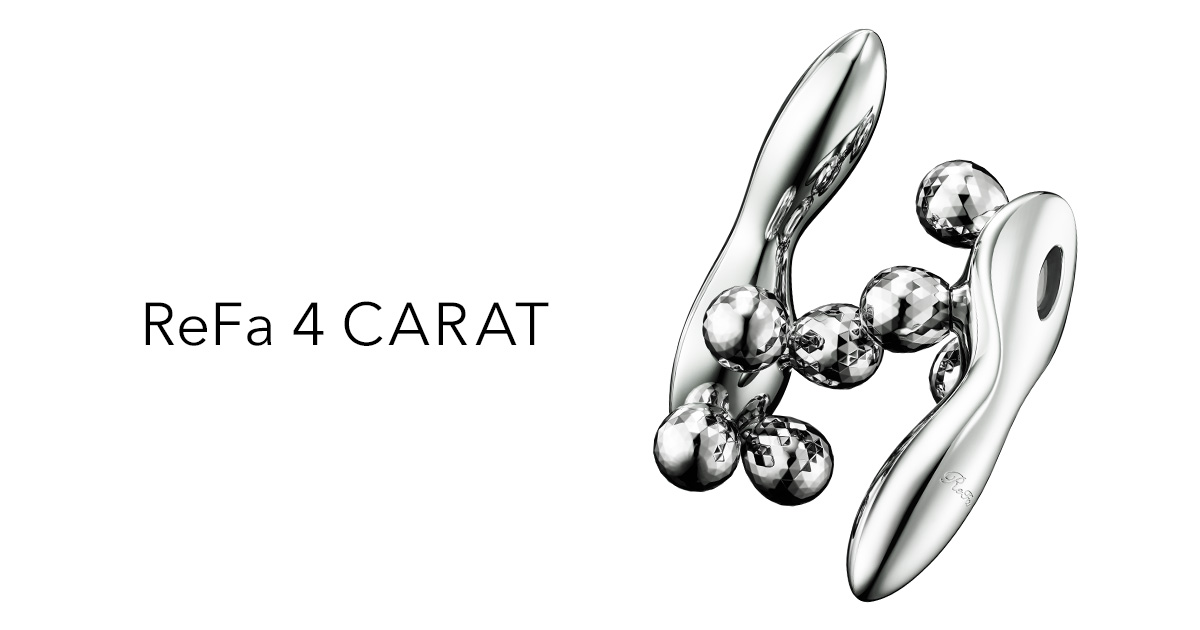 リファフォーカラット - ReFa 4 CARAT | 商品情報 | ReFa（リファ