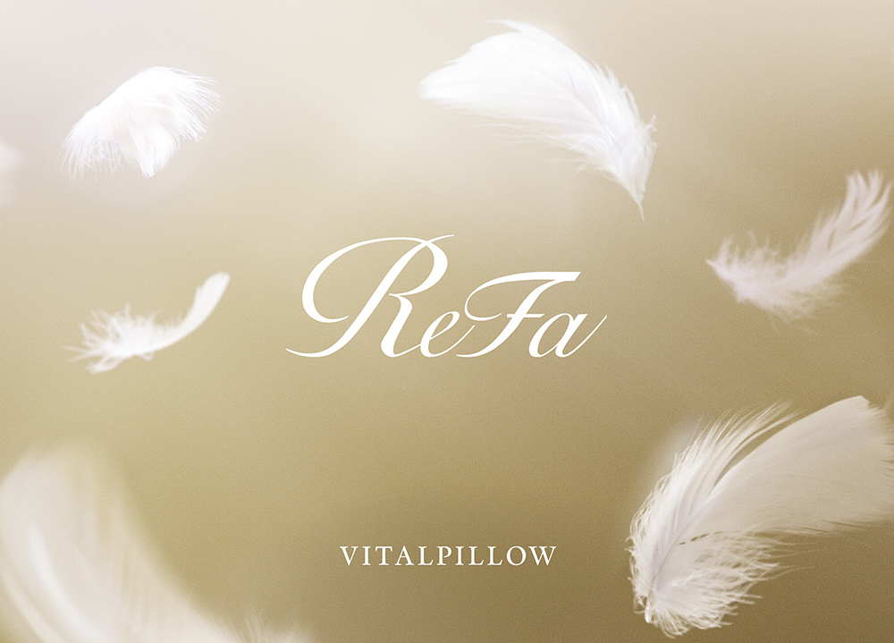 ReFa VITALWEARより 肌と髪を美しく導く最高級の羽毛を使用したVITALPILLOWが誕生。