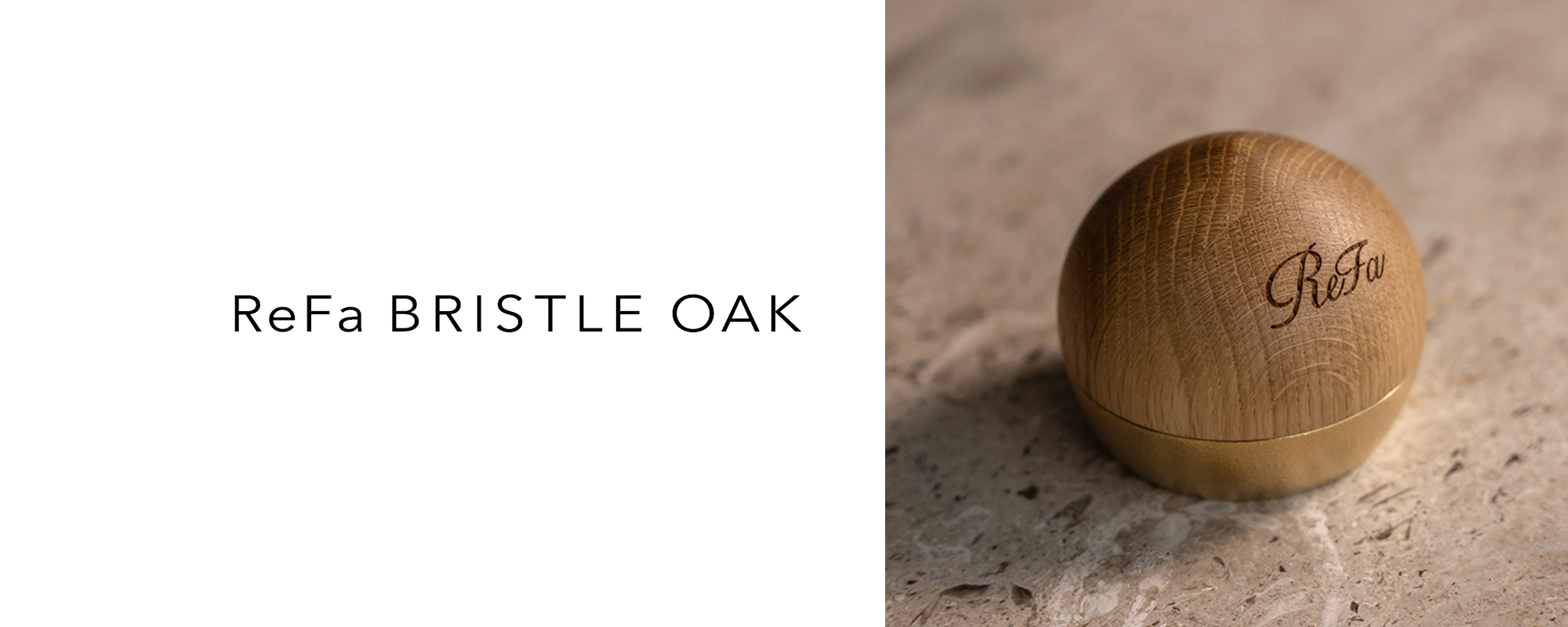 ReFa BRISTLE OAK