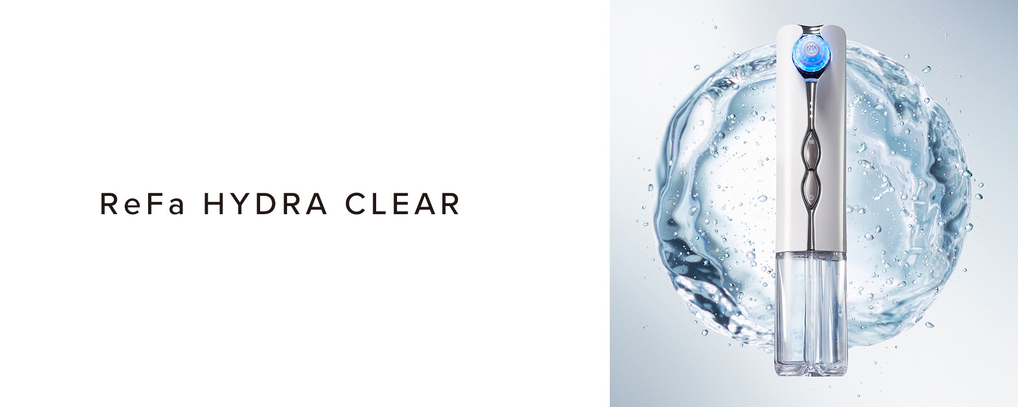 ReFa HYDRA CLEAR
