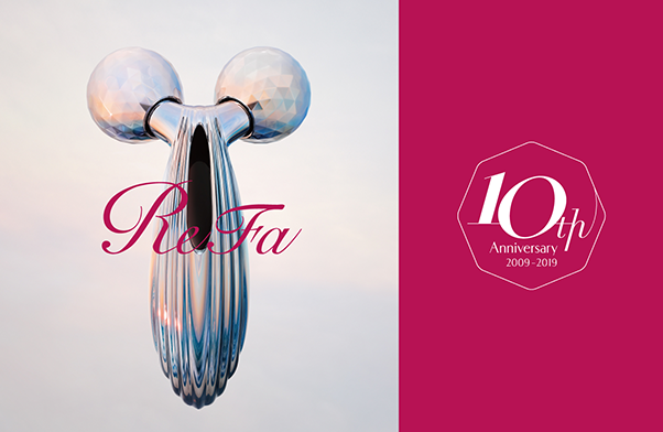 2019年2月，美容品牌ReFa（黎珐）将迎来诞生10周年。