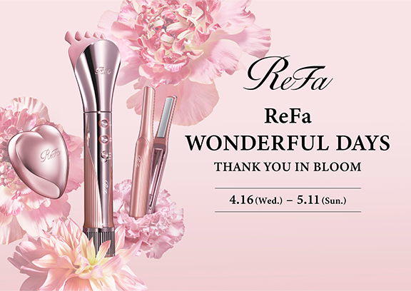 「母の日」に感謝をつなぐ、2025年ReFa母の日キャンペーンがスタート。THANK YOU IN BLOOM~ありがとうが花ひらく~